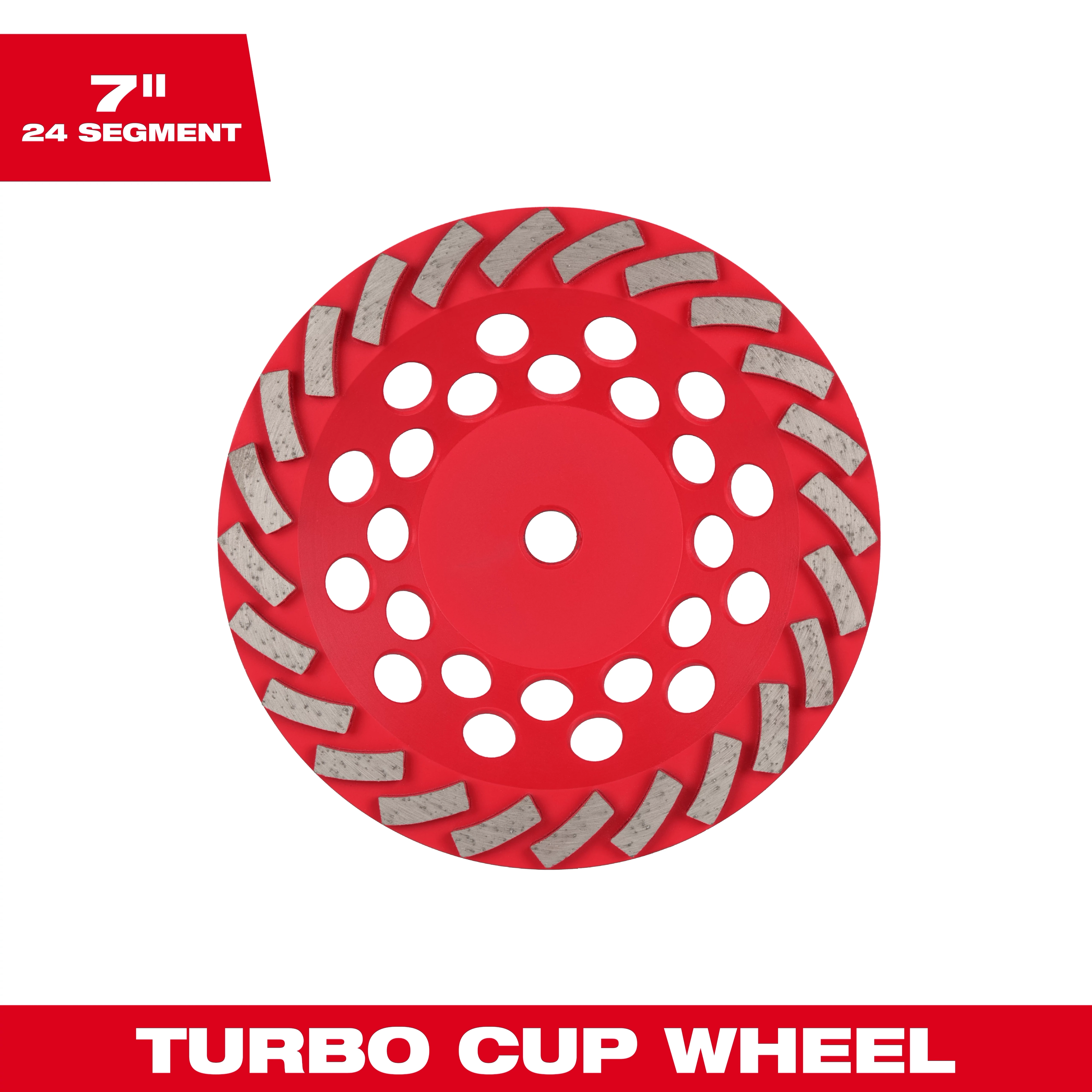 Image of a 7" DIAMOND MAX™ Turbo Diamond Cup Wheel - 24 Segment. The wheel is red with multiple white segments and circular holes. The text "7" 24 SEGMENT" is in the upper left corner. The bottom features "TURBO CUP WHEEL" in white text on a red background.
