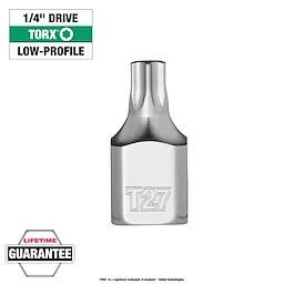 1/4" Drive T27 Low-Profile TORX Bit Socket, featuring T27 marking. Includes lifetime guarantee and low-profile design.