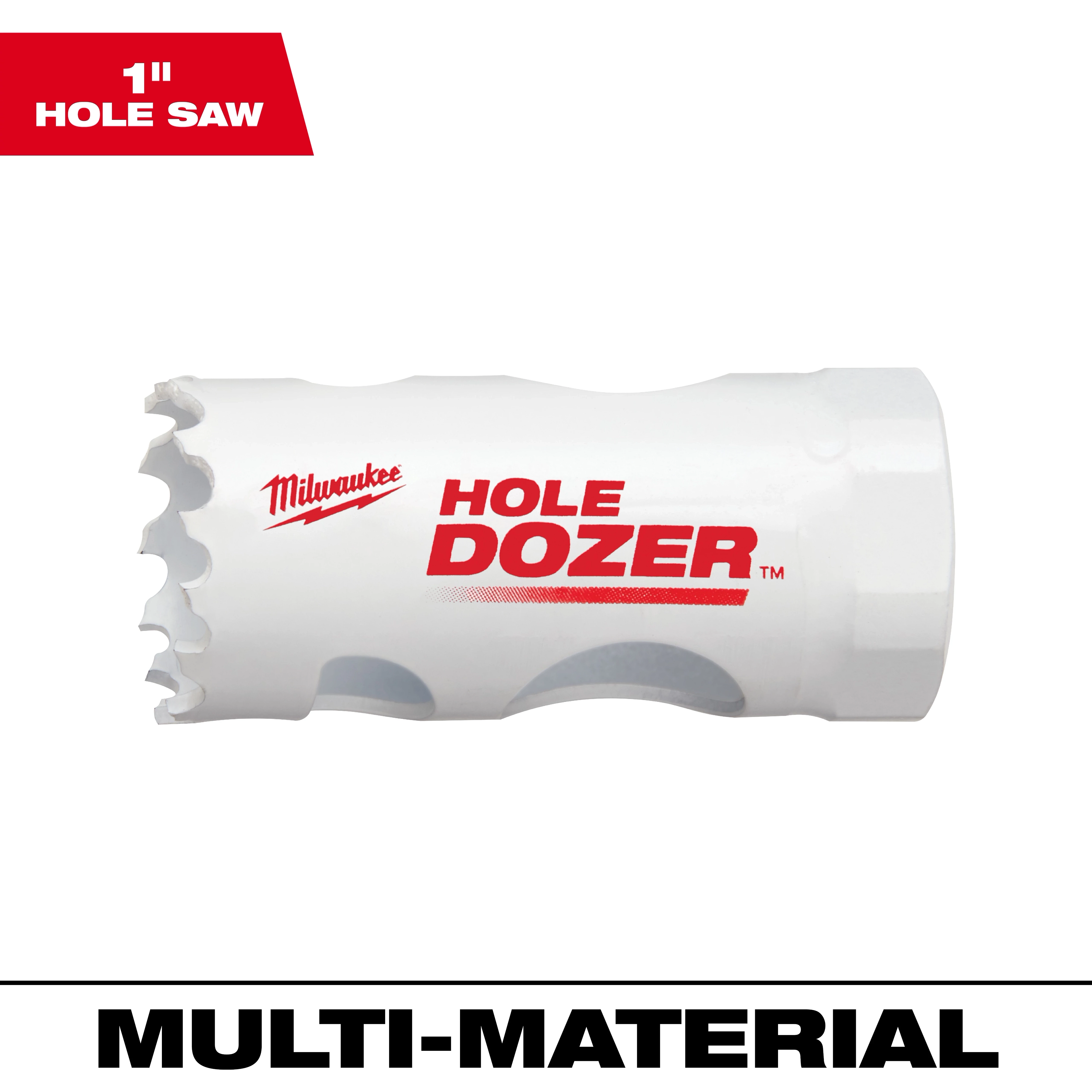 The image shows a Milwaukee 1-inch Hole Dozer Bi-Metal Hole Saw in white with red text, designed for cutting through various materials.
