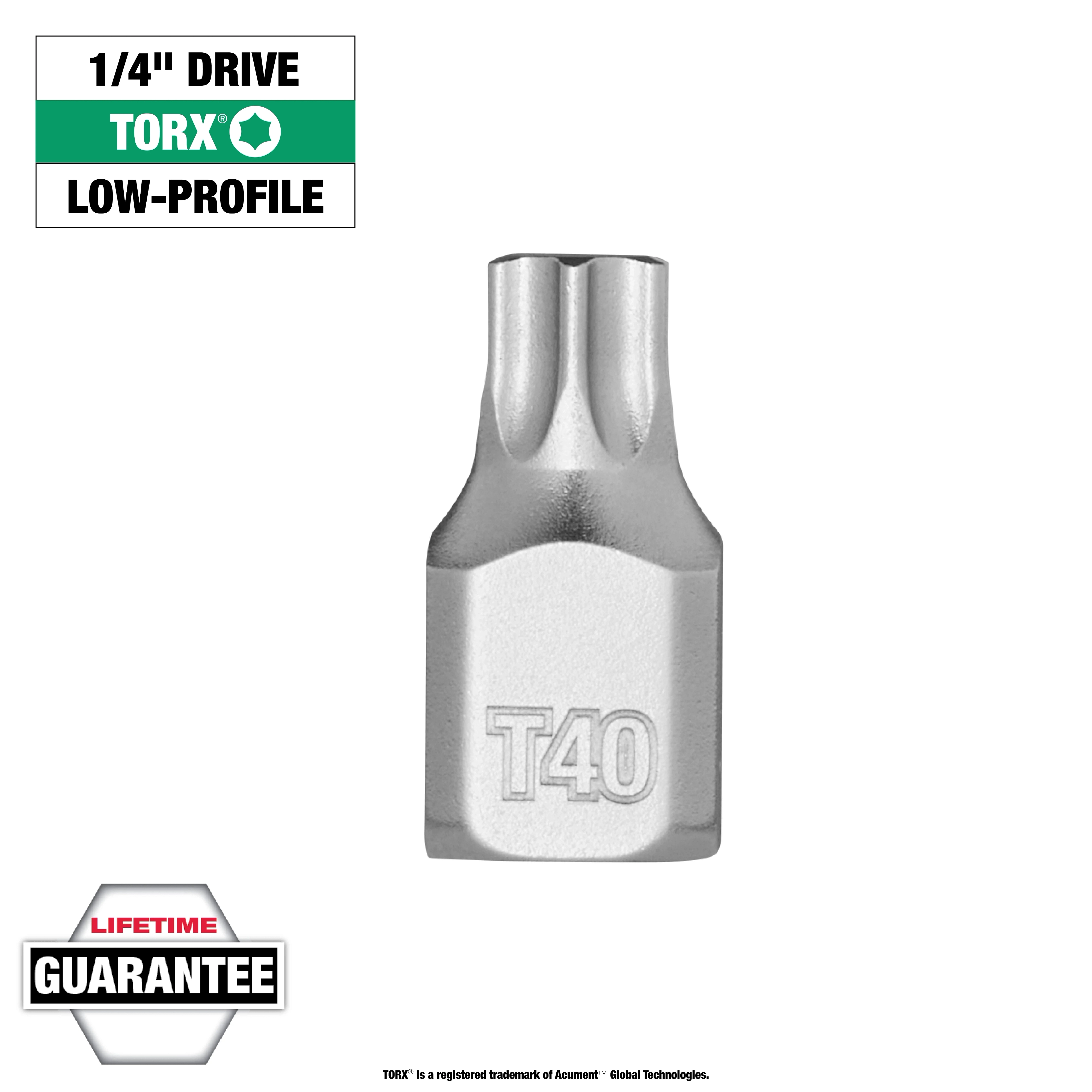 1/4" Drive T40 Low-Profile TORX Bit Socket in silver finish. Text "Lifetime Guarantee" at bottom. Text "TORX" and "LOW-PROFILE" on the side.