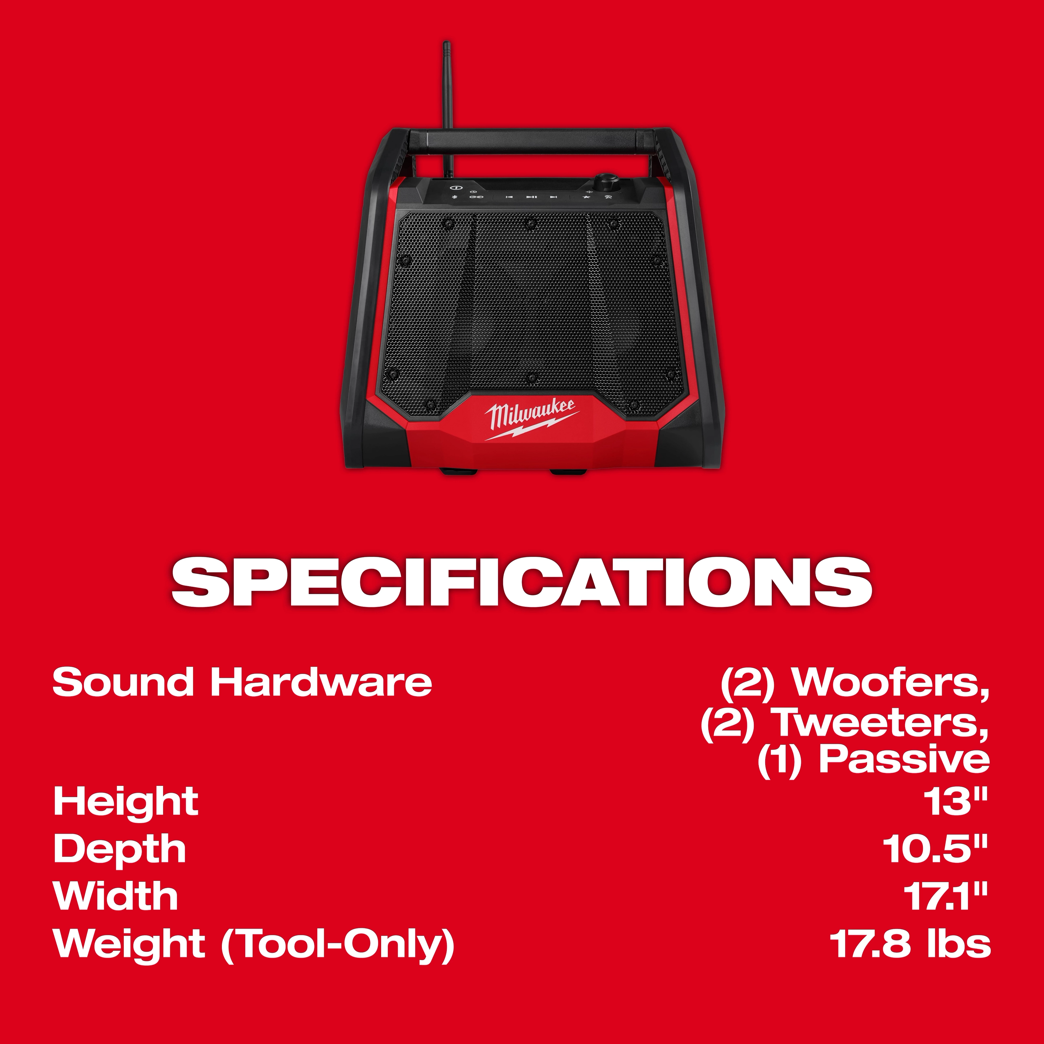 The image displays the specifications for the M18 BLUETOOTH JOBSITE RADIO + CHARGER. It has two woofers, two tweeters, and one passive. The height is 13 inches, depth 10.5 inches, width 17.1 inches, and weight 17.8 lbs.