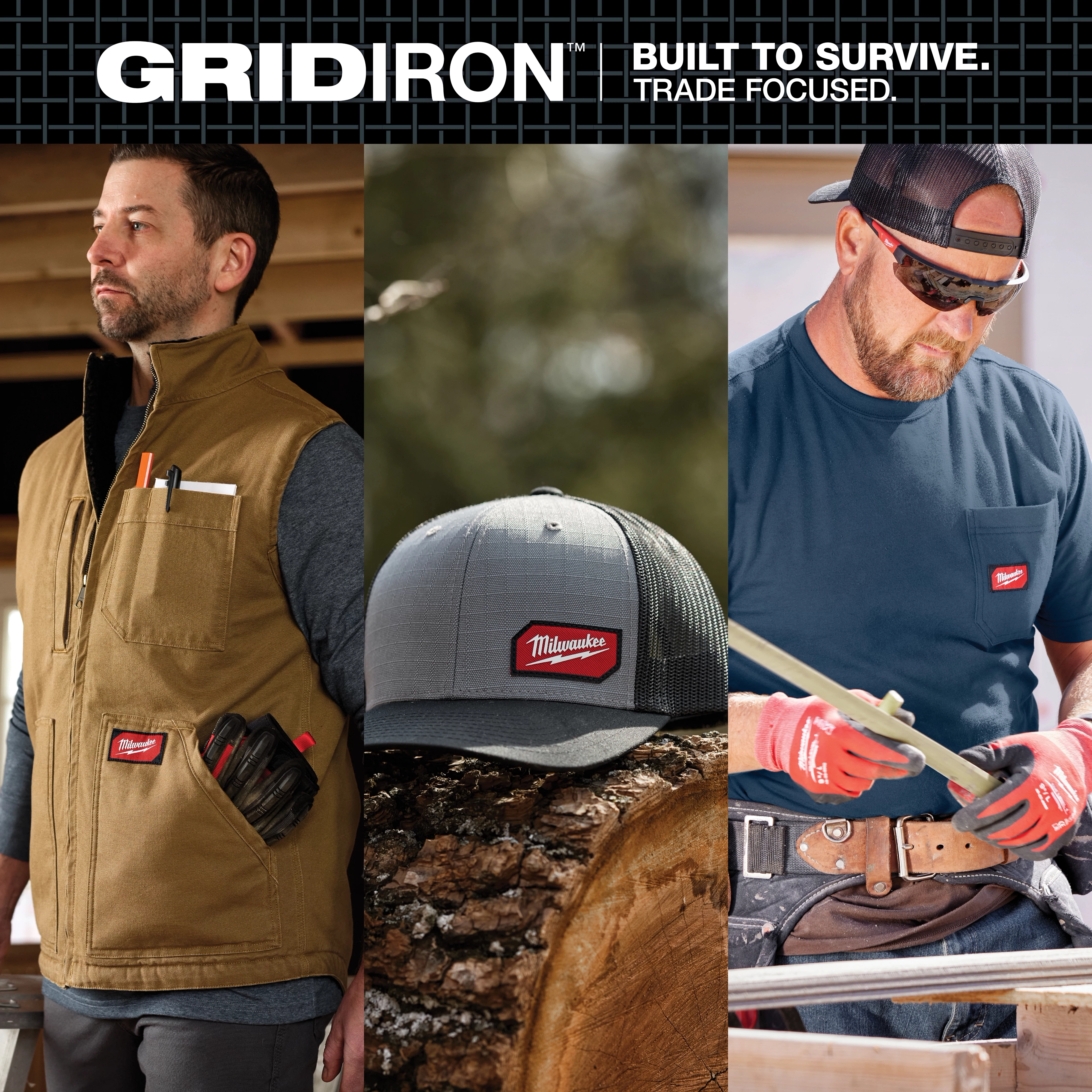 GRIDIRON™ Built to survive. Trade Focused.