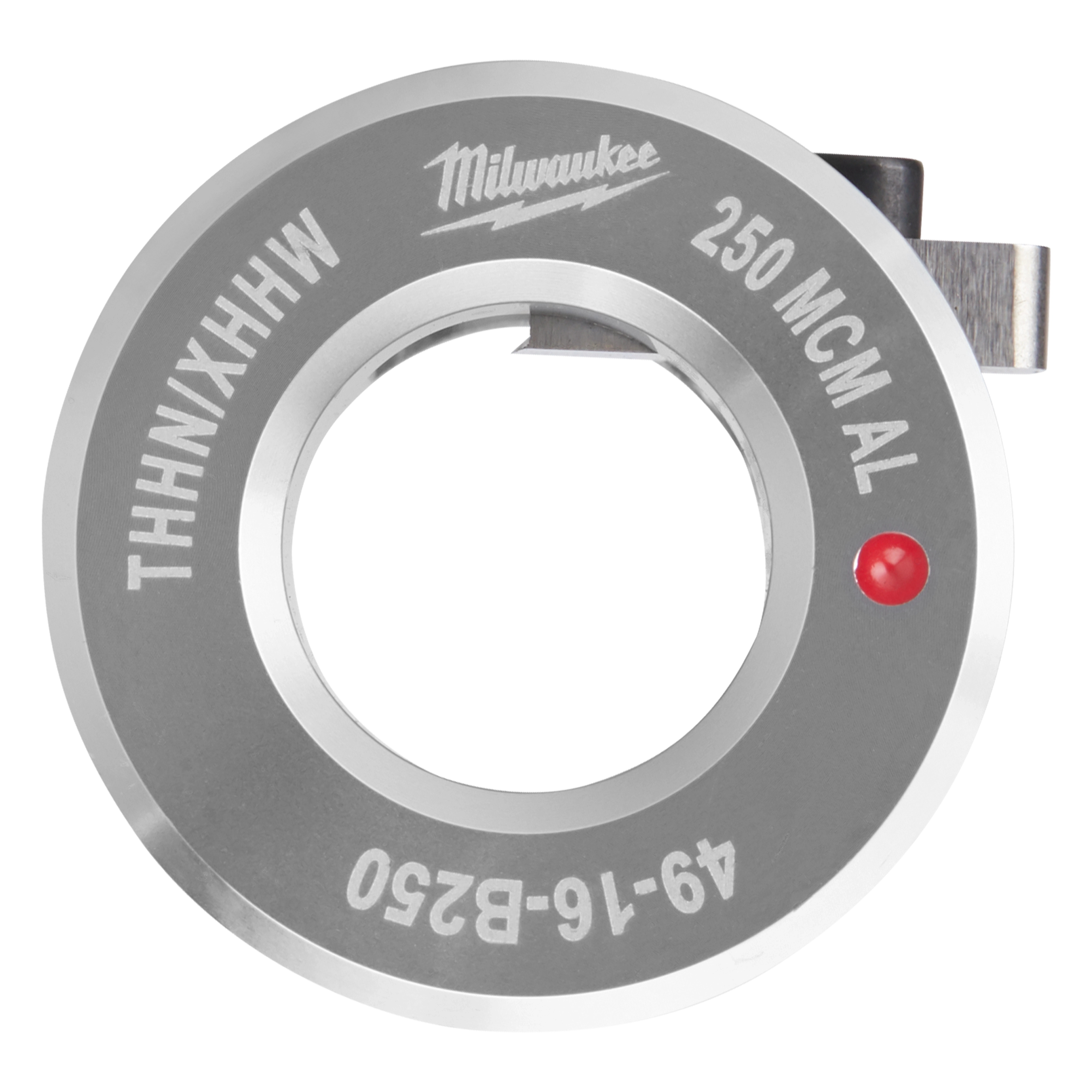 Milwaukee 49-16-B250 die with the designation THHNXHHW and 250 MCM AL, featuring a metal outer ring and a small red dot.