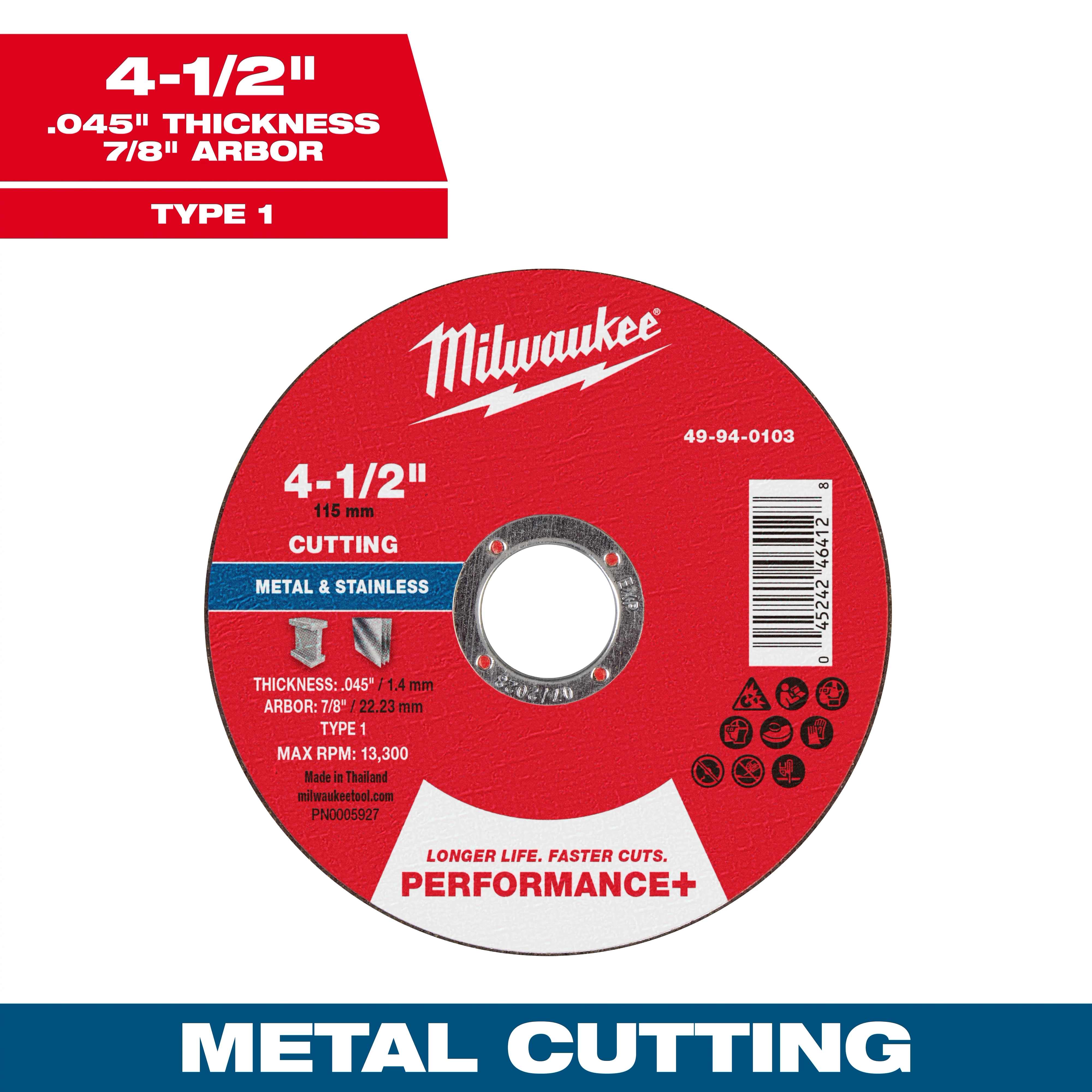 4-1/2" x .045" x 7/8" Performance+ Metal Cut Off Wheel - Type 1, with a red label, designed for metal and stainless cutting.
