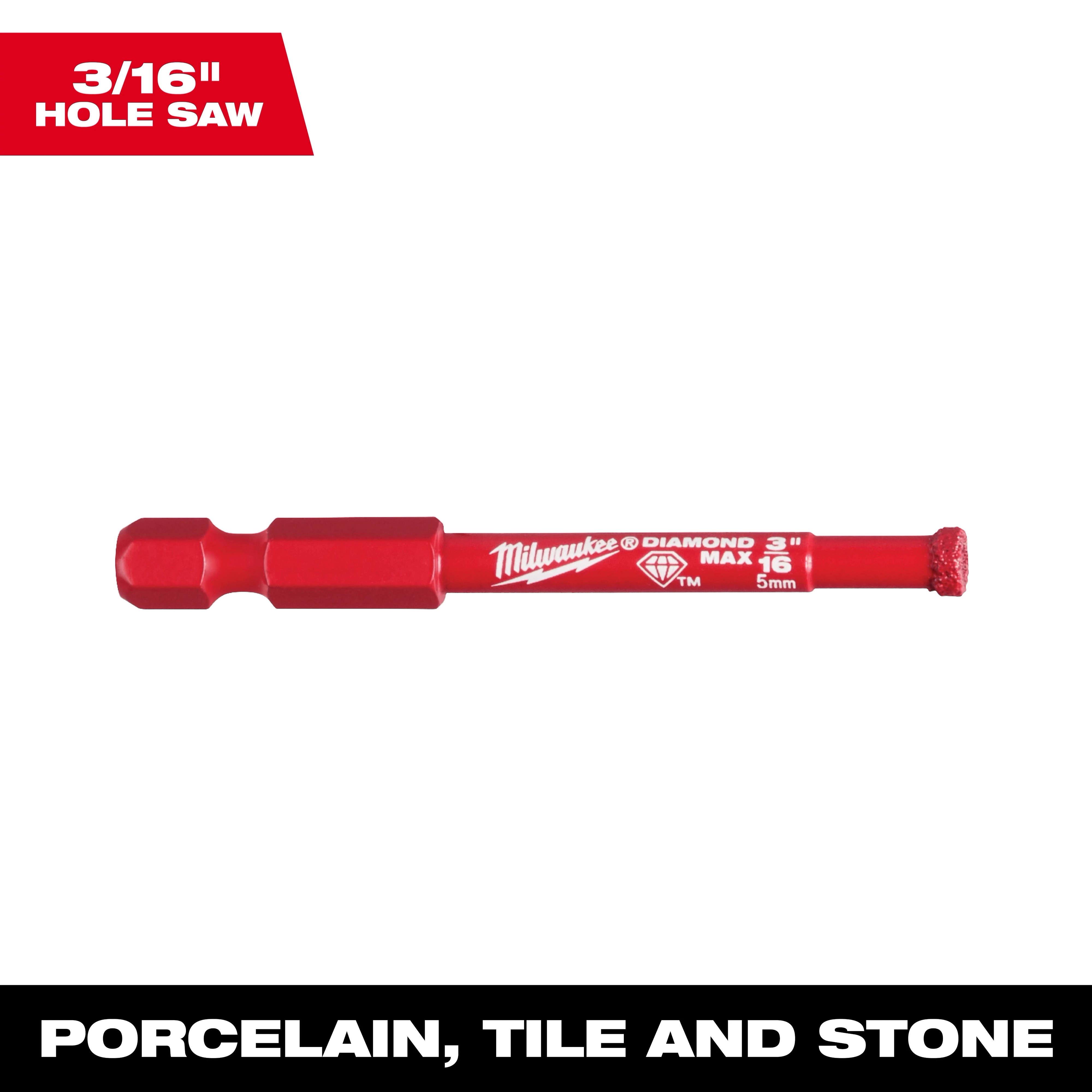 The 3/16" Diamond Max Hole Saw is a red drilling tool designed for use on porcelain, tile, and stone surfaces.
