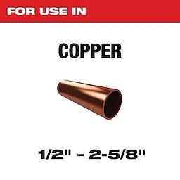 The image features a copper pipe against a white background, with the text "For Use In Copper" above it and "1/2" - 2-5/8"" below it.