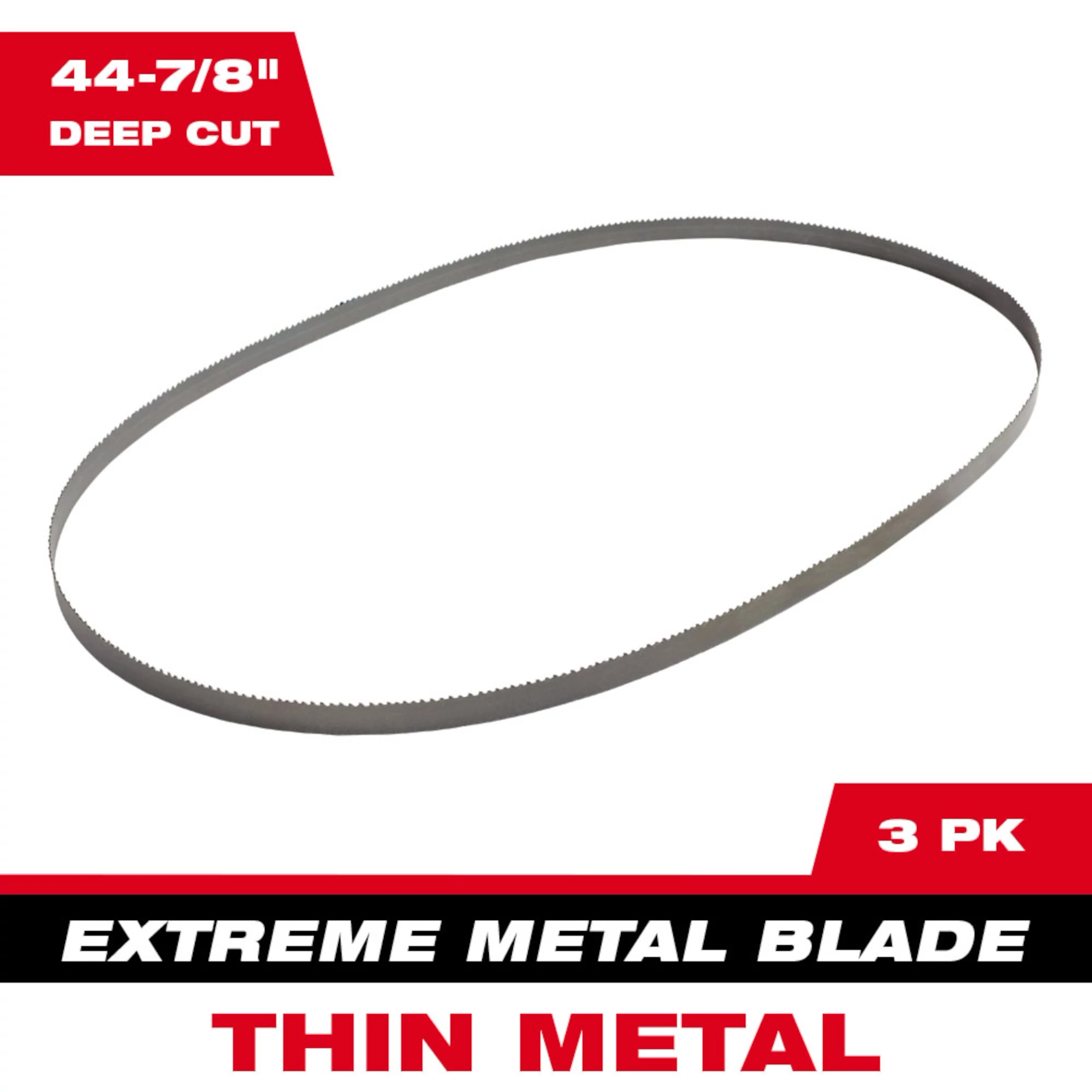 Band Saw Blade Main Image features a 44-7/8" deep cut blade for thin metal, sold in a 3 pack, labeled Extreme Metal Blade.
