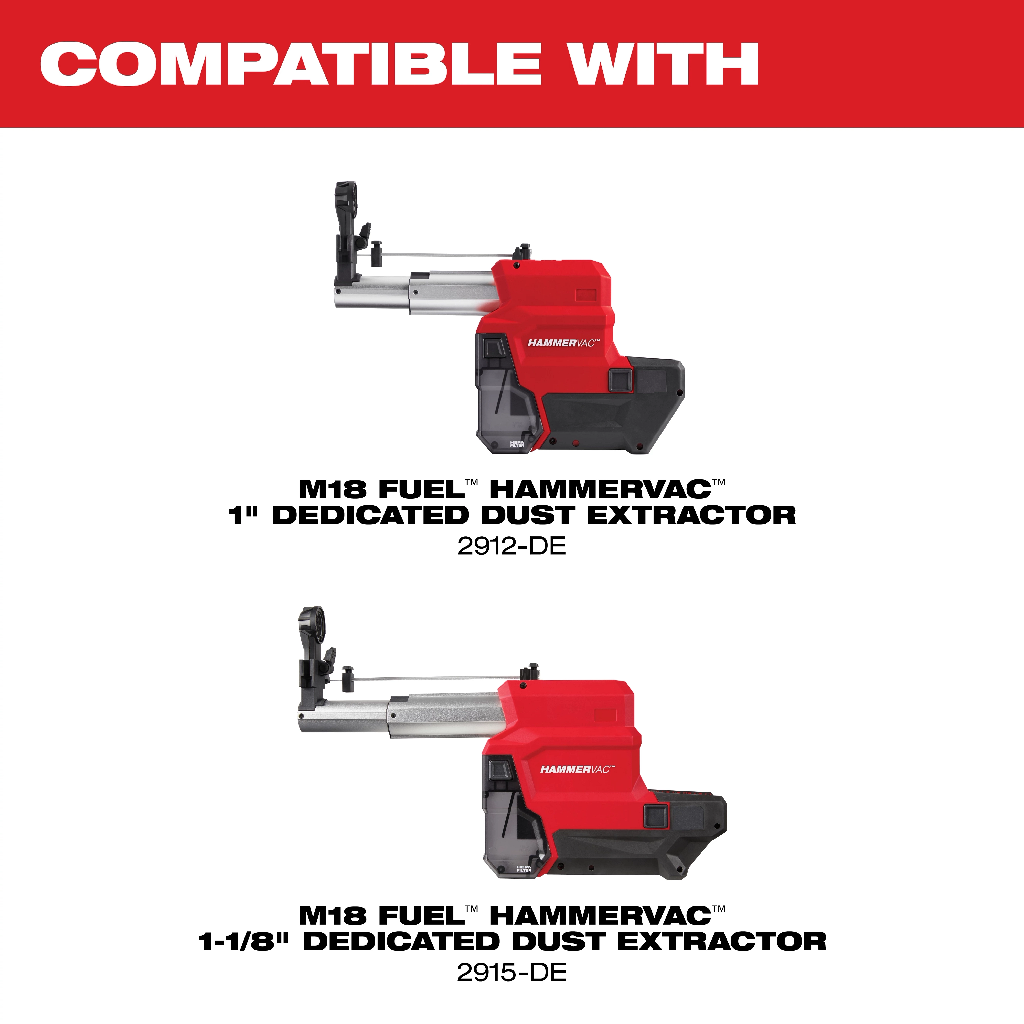 49-90-2344 Compatible With Image Reel Refresh, showing two M18 FUEL HAMMERVAC 1" and 1-1/8" Dedicated Dust Extractors, models 2912-DE and 2915-DE.