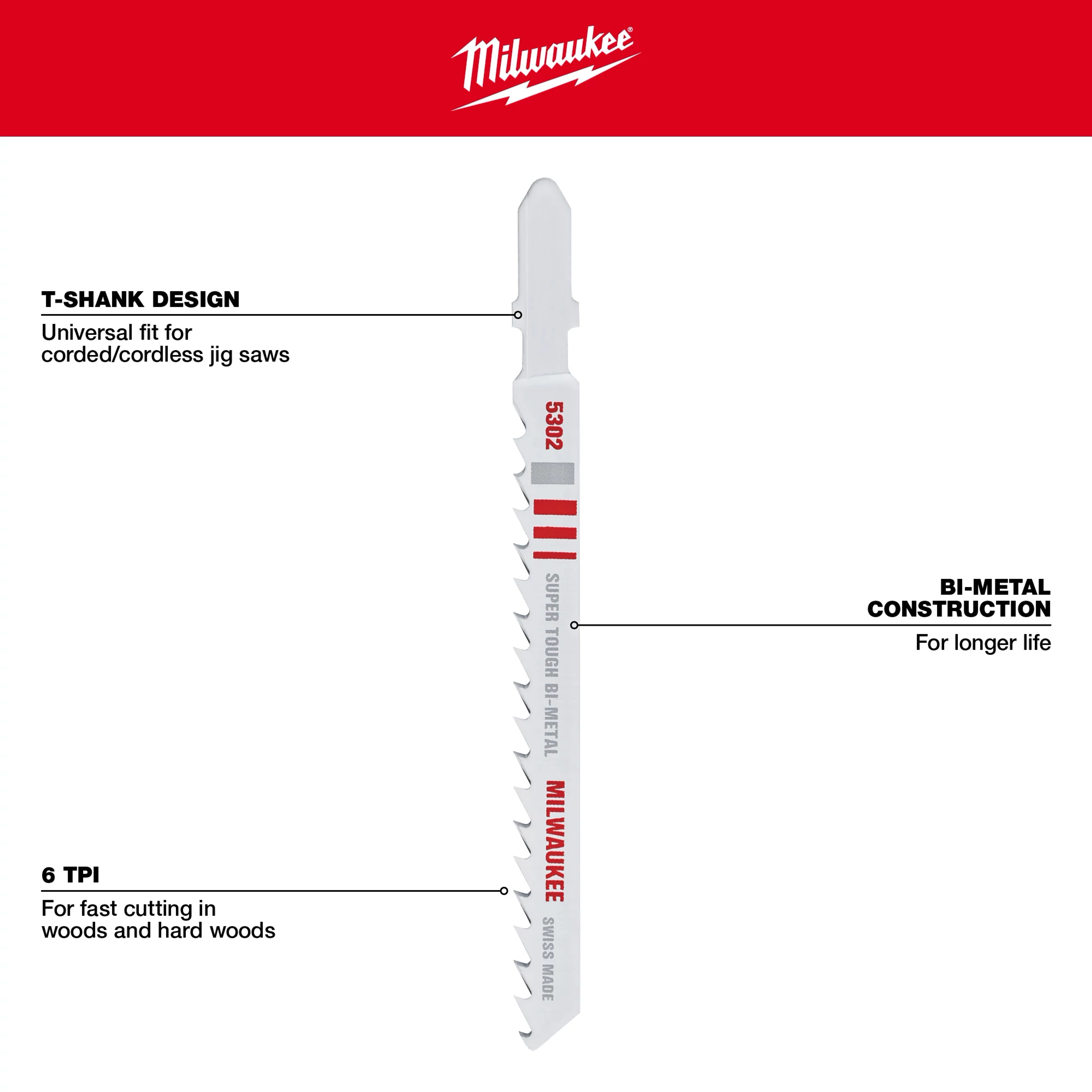 Milwaukee 4" 6TPI T-Shank Wood Bi-Metal Jig Saw Blade 5PK features a bi-metal construction, 6 TPI for fast wood cutting, and a universal T-Shank design.