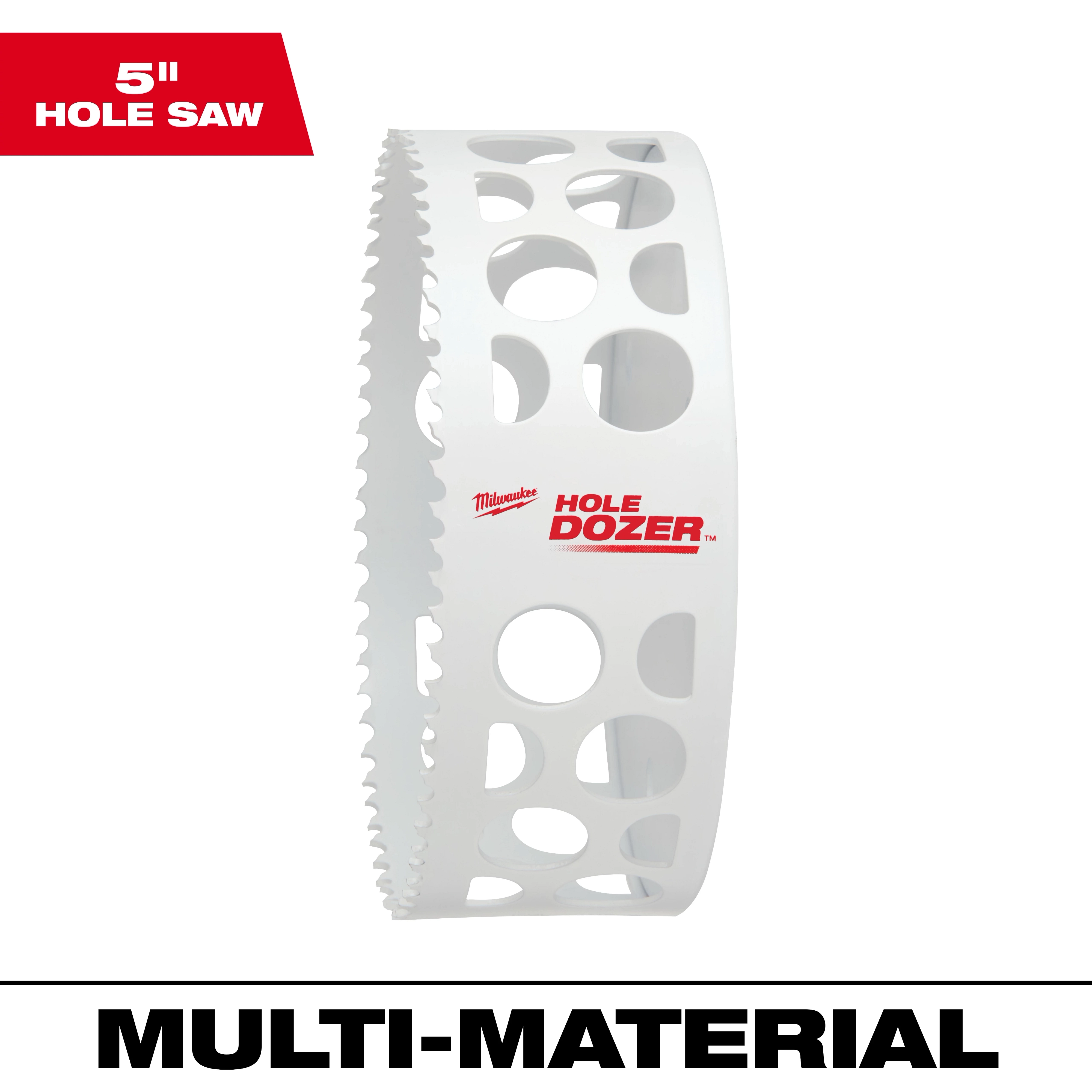 5" Hole Dozer Bi-Metal Hole Saw, white with jagged teeth and holes for material removal, labeled "Hole Dozer" in red.