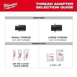 Thread Adapters for QUIK-LOK™ Arbors in small and large sizes (1/2"-20 and 5/8"-18 threads) are shown. They work with hole saws up to 1-3/16" and between 1-1/4" to 2".