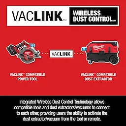 Milwaukee's M18 FUEL™ 7-1/4" Circular Saw w/ ONE-KEY™ and a VACLINK™ compatible dust extractor are shown. VACLINK™ provides wireless dust control between tools and extractors. The background is red with the text "VACLINK™ WIRELESS DUST CONTROL™". The image highlights integrated technology for seamless operation.